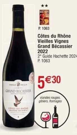 côtes du rhône vieilles vignes grand bécassier 2022
