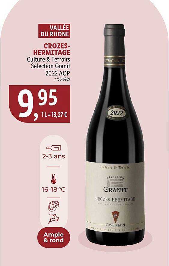 crozes-hermitage culture & terroirs sélection granit 2022 aop
