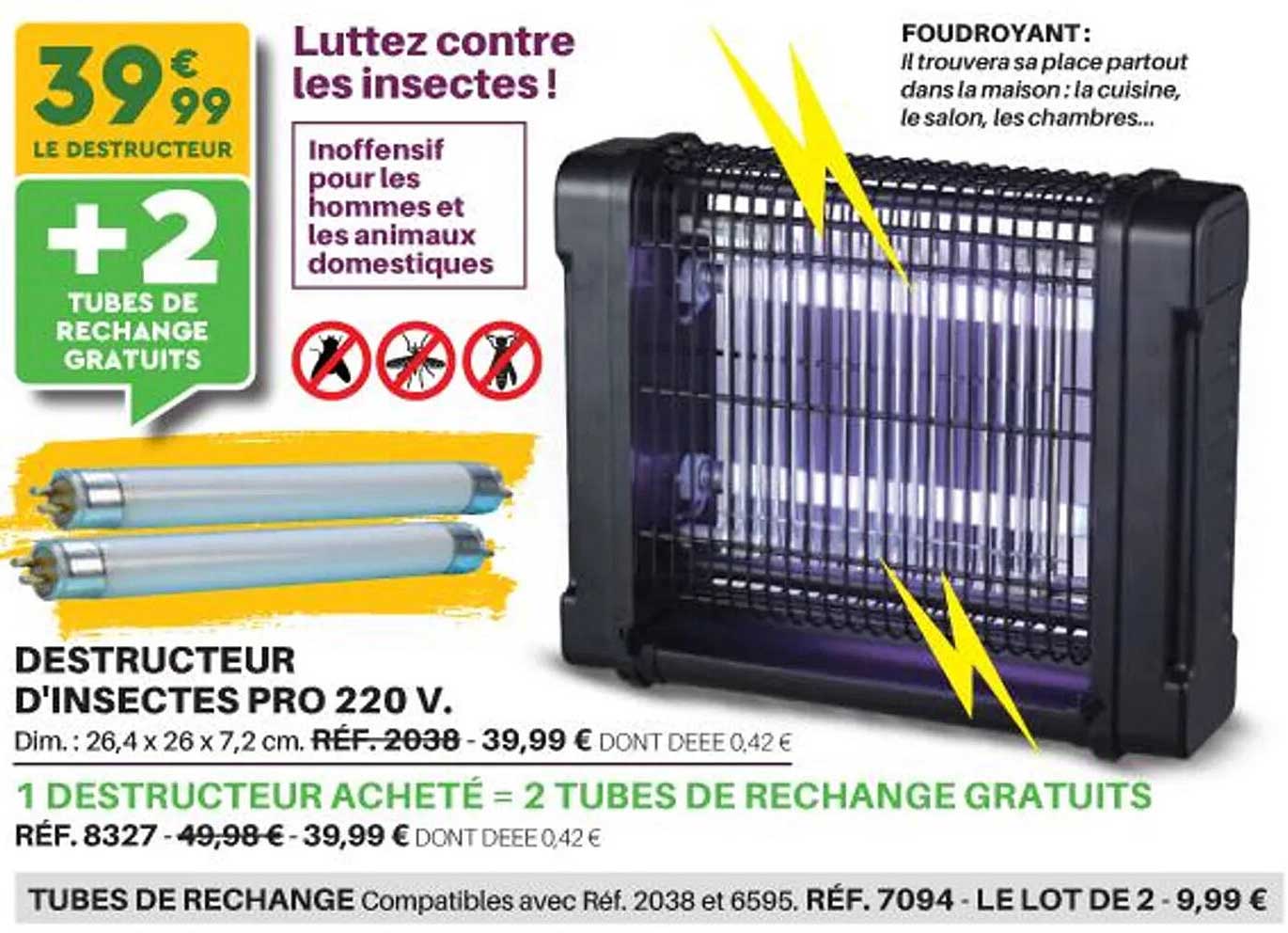 destructeur d'insectes pro 220 v., tubes de rechange