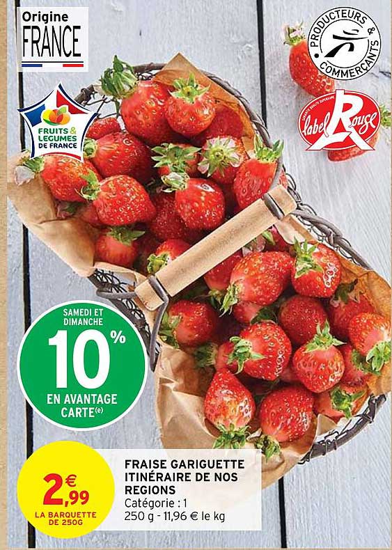 fraise gariguette itinéraire de nos regions