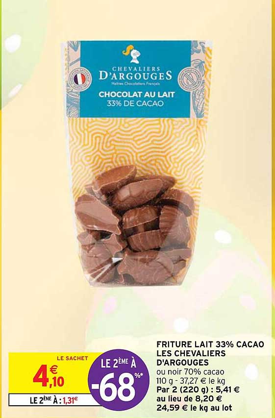 friture lait 33% cacao les chevaliers d'argouges