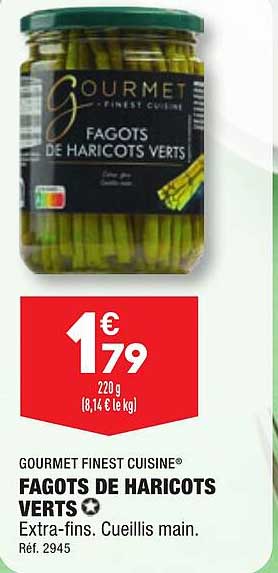gourmet finest cuisine fagots de haricots verts