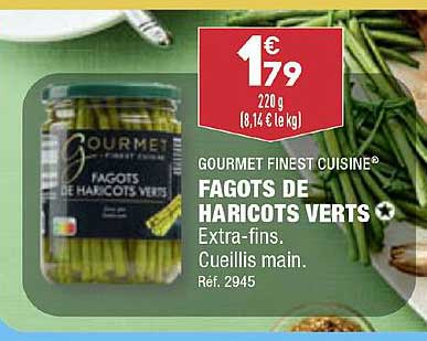 fagots de haricots verts gourmet finest cuisine