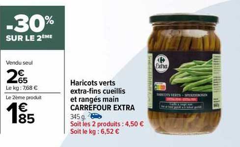 haricots verts extra-fins cueillis et rangés main carrefour extra
