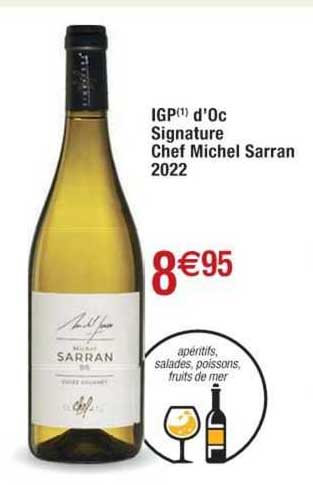 Igp D'oc Signature Chef Michel Sarran 2022
