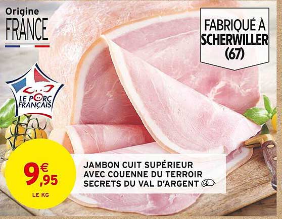 jambon cuit supérieur avec couenne du terroir secrets du val d'argent