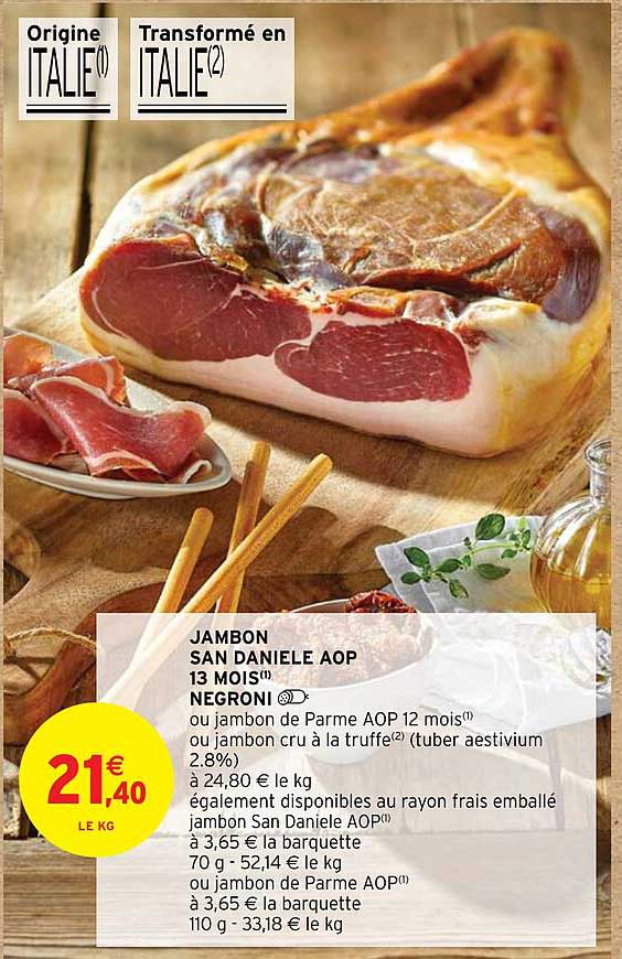 Jambon San Danielle Aop 13 Mois Negroni