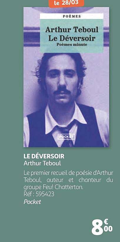 Le Déversoir - Arthur Teboul