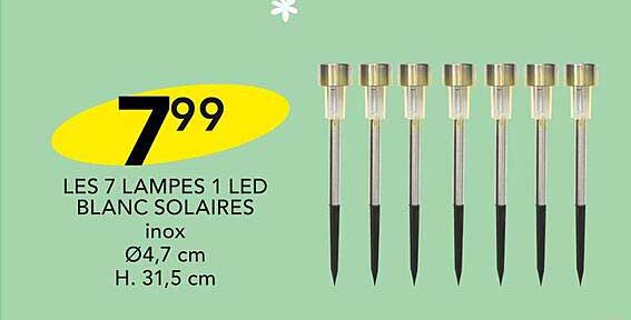 les 7 lampes 1 led blanc solaires inox