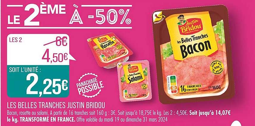 les belles tranches justin bridou