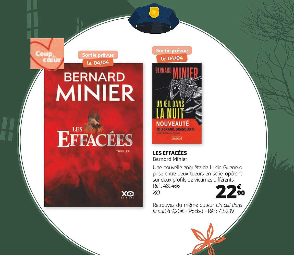 les effacés bernard minier