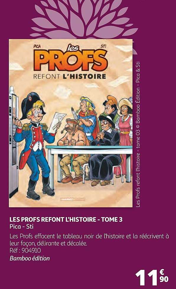 les profs refont l'histoire - tome 3