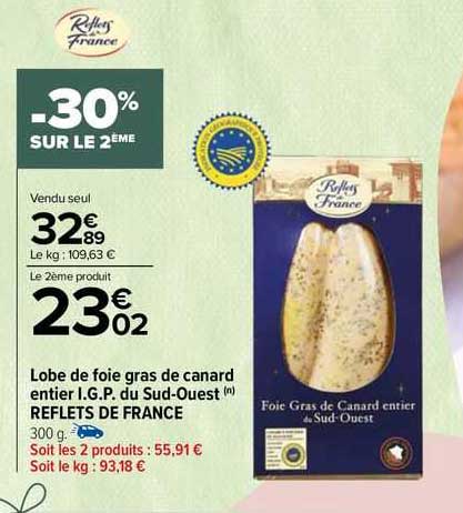 lobe de foie gras de canard entier i.g.p. du sud-ouest reflets de france