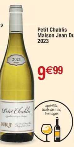 petit chablis maison jean durup 2023