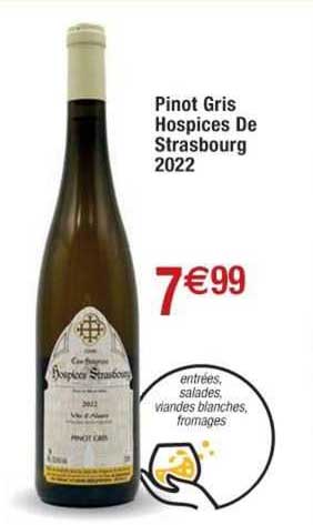 pinot gris hospices de strasbourg 2022