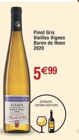 pinot gris vieilles vignes baron de hoen 2020