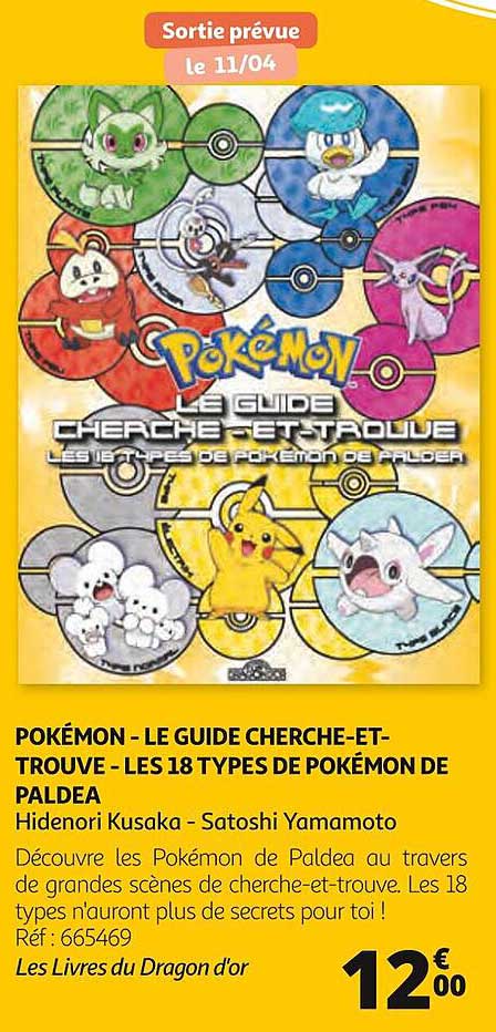 pokémon - le guide cherche-et-trouve - les 18 types de pokémon de paldea