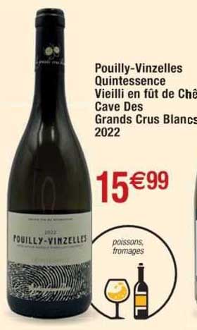 pouilly-vinzelles quintessence vieilli en fût de chêne cave des grands crus blancs