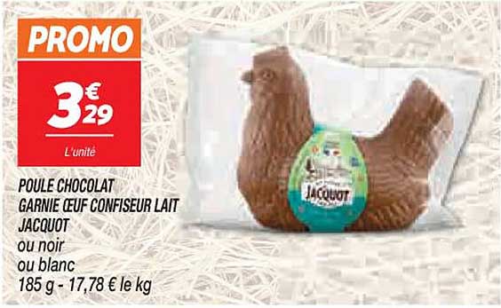 poule chocolat garnie œuf confiseur lait jacquot