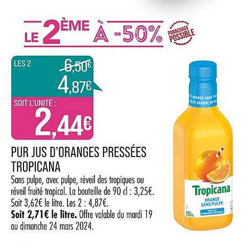 pur jus d'oranges pressées tropicana