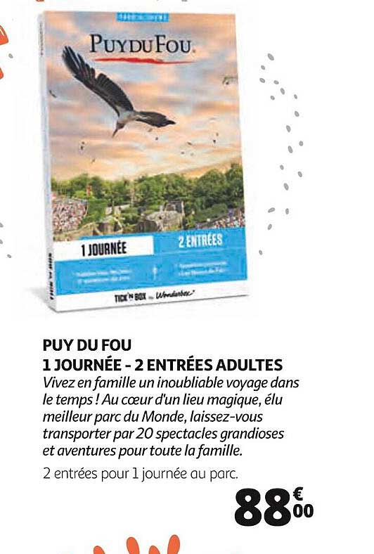 puy du fou 1 journée - 2 entrées adultes