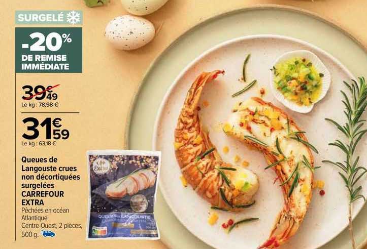 queues de langoustes crues non décortiquées surgelées carrefour extra