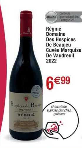 régnié domaine des hospices de beaujeu cuvée marquise de vaudreuil 2022