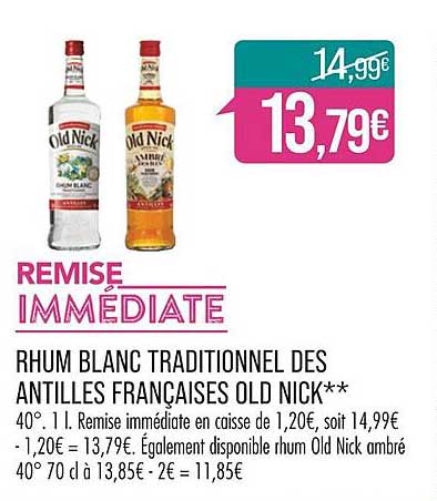 Rhum Blanc Traditionnel Des Antilles Françaises Old Nick
