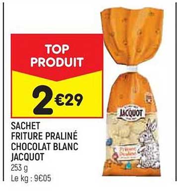 Sachet Friture Praliné Chocolat Blanc Jacquot