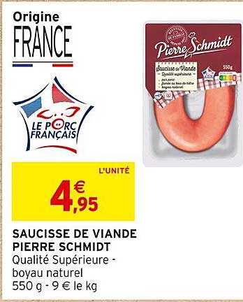 saucisse de viande pierre schmidt