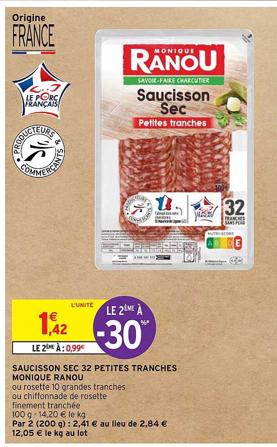 saucisson sec 32 petites tranchés monique ranou