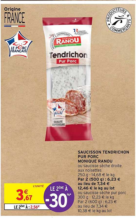 saucisson tendrichon pur porc monique ranou