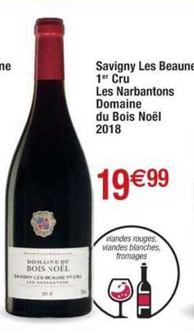 savigny les beanes 1er cru les narbantons domaine du bois noël 2018