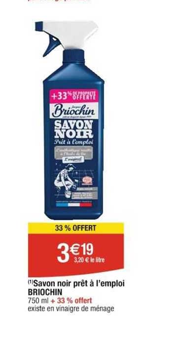 savon noir prêt à l'emploi briochin