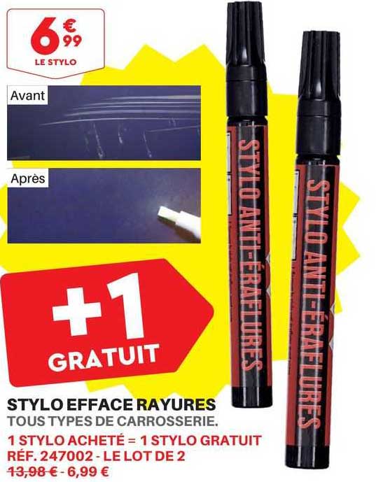stylo efface rayures