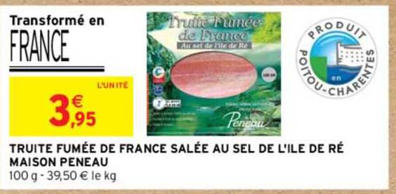 truite fumée de france salée au sel de l'ile de ré maison peneau