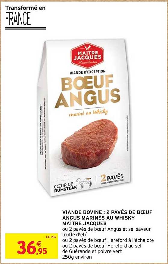 viande bovine : 2 pavés de bœuf angus marinés au whisky maître jacques
