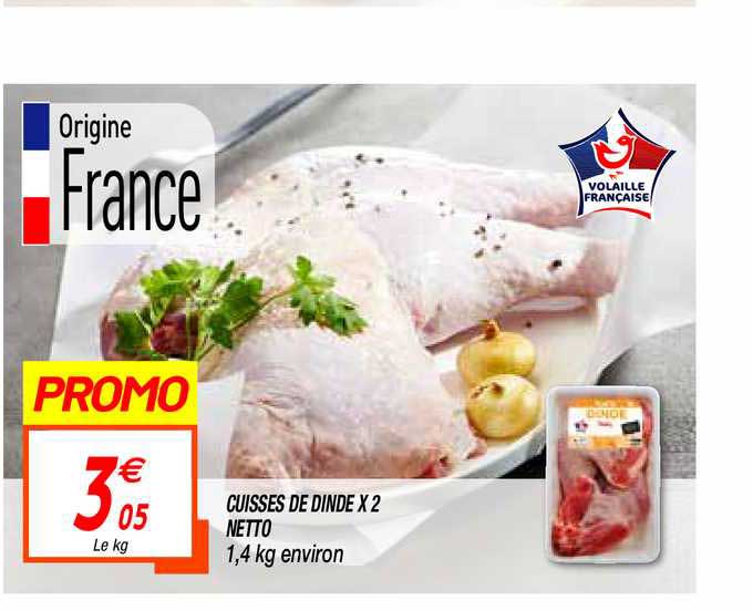 Cuisses De Dinde X2 Netto