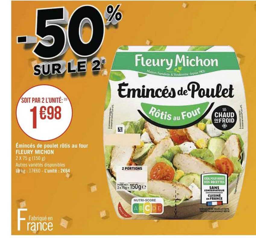 émincés de poulet rôtis au f our fleury michon