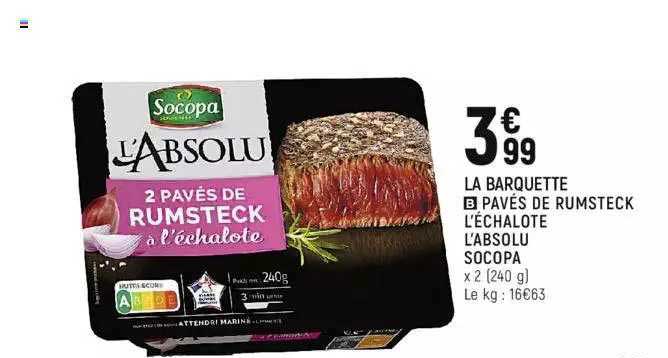 pavés de rumsteck l'échalote l'absolu socopa
