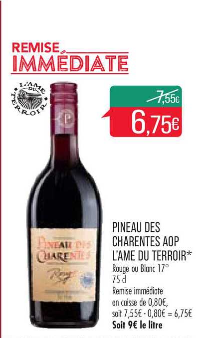 pineau des charentes aop l'âme du terroir