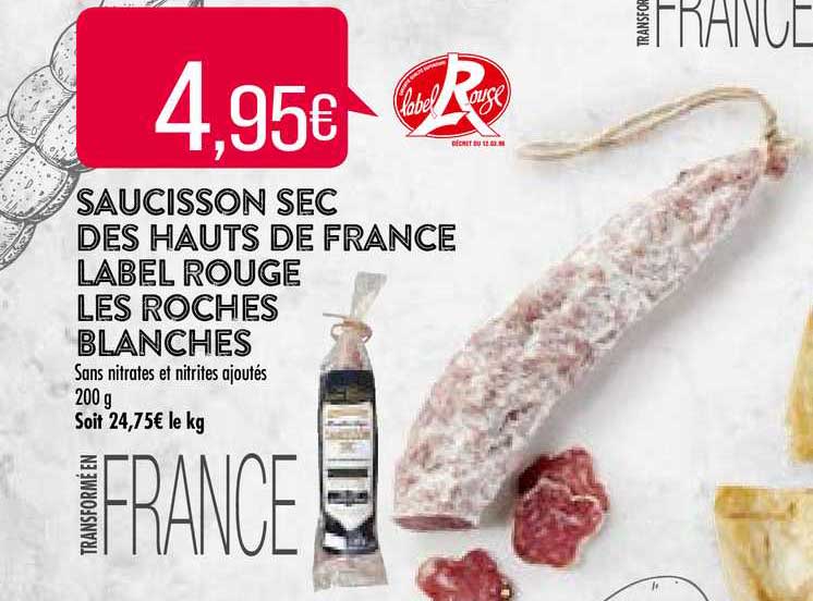 saucisson sec des hauts de france label rouge les roches blanches