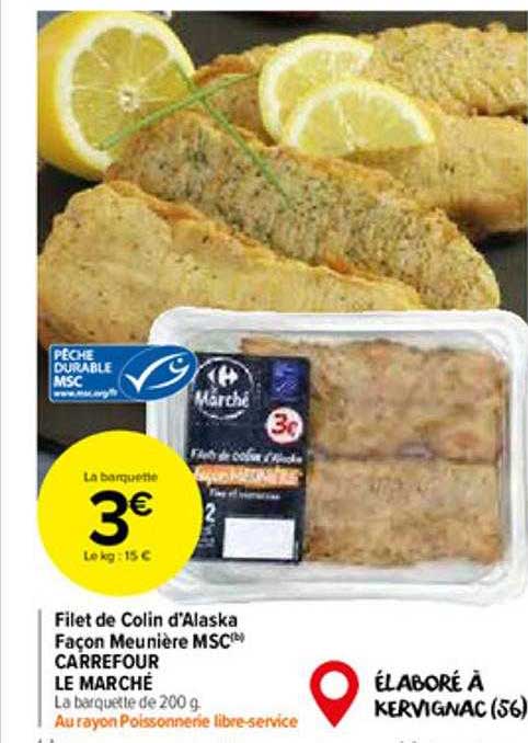 filet de colin d'alaska façon meunière msc carrefour le marché