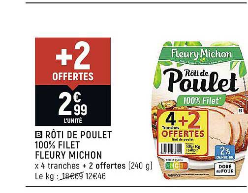 rôti de poulet 100% filet fleury michon