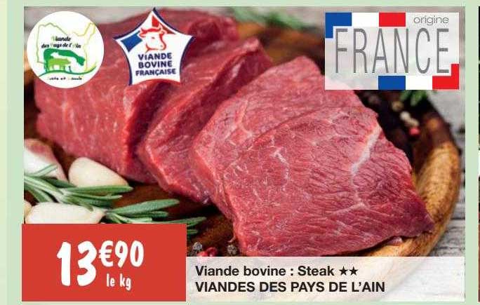 viande bovine : steak ** viandes des pays de l'ain
