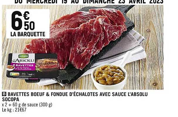 bavettes bœuf & fondue d'échalotes avec sauce l'absolu socopa