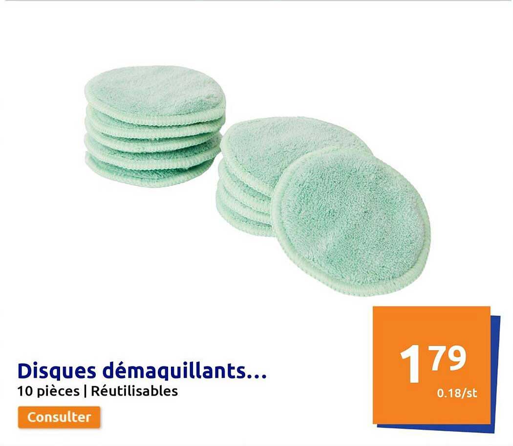 disque démaquillants...