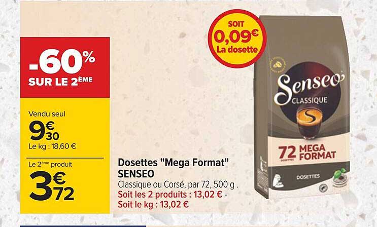 dosettes "méga format" senseo
