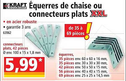 équerres de chaise ou connecteurs plats xxl kraft werkzeuge