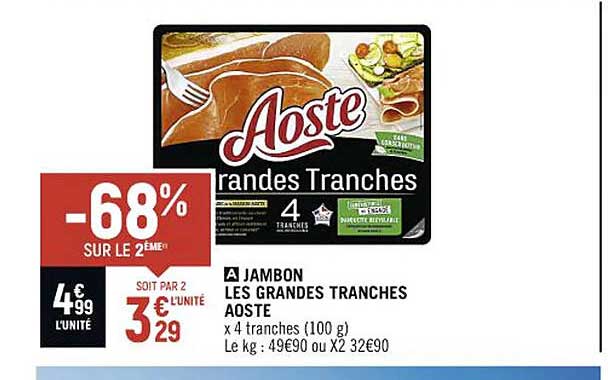 jambon les grandes tranches aoste